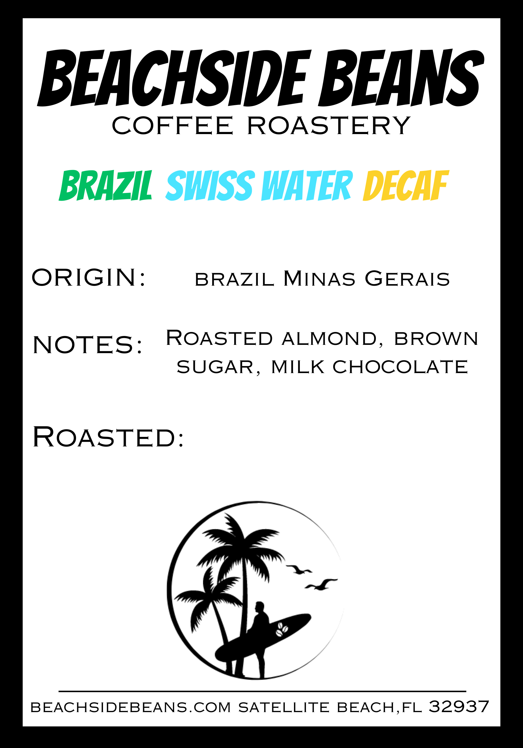 Brazil Swiss Water Washed Decaf packaging back